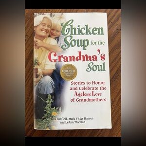 Chicken Soup for the Grandma's Soul Book
